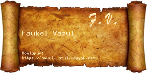 Faukel Vazul névjegykártya
